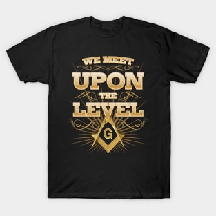 Meet Upon The Level Masonic Freemason T-Shirt